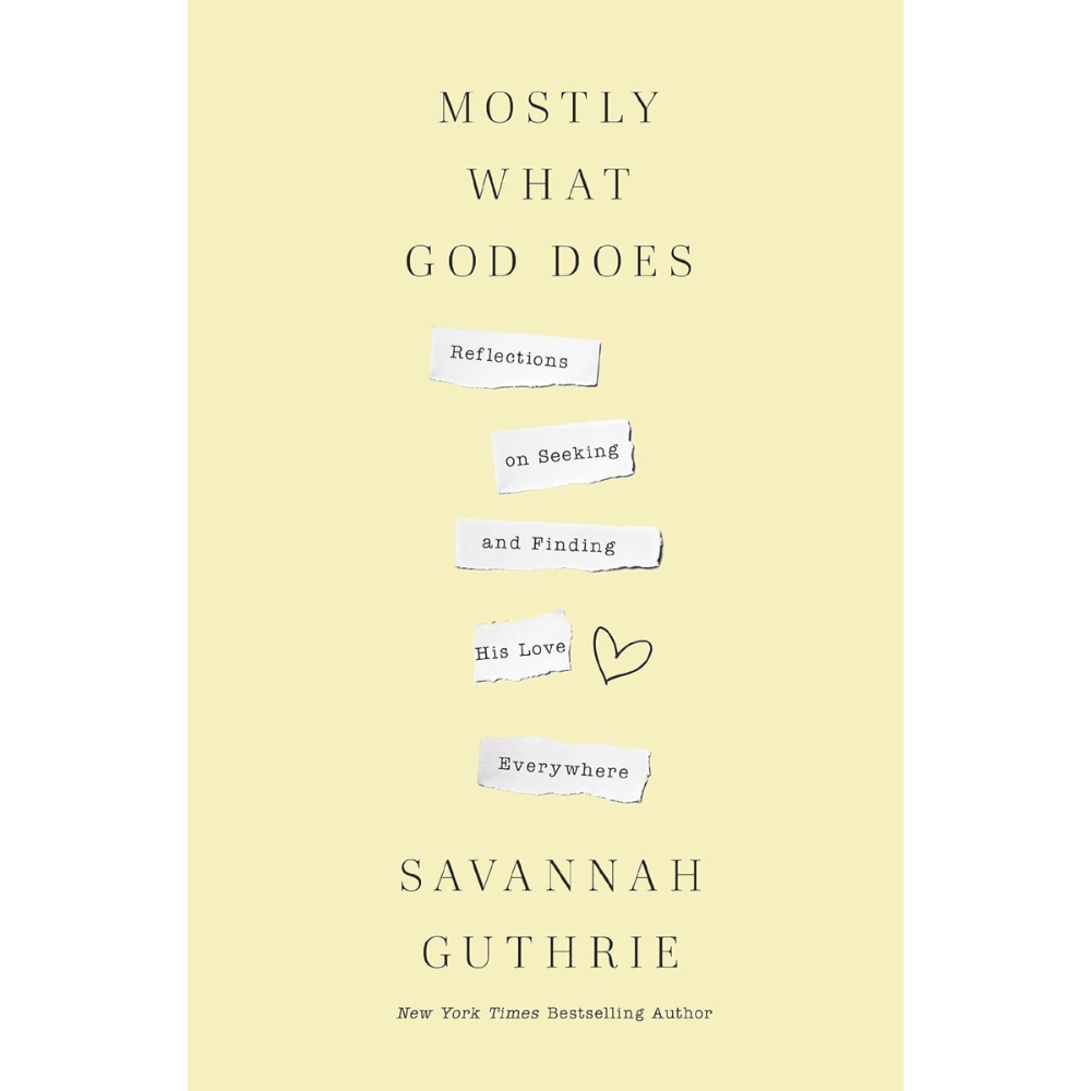 Mostly what god does reflections on seeking and finding his love